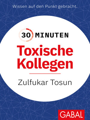 cover image of 30 Minuten Toxische Kollegen